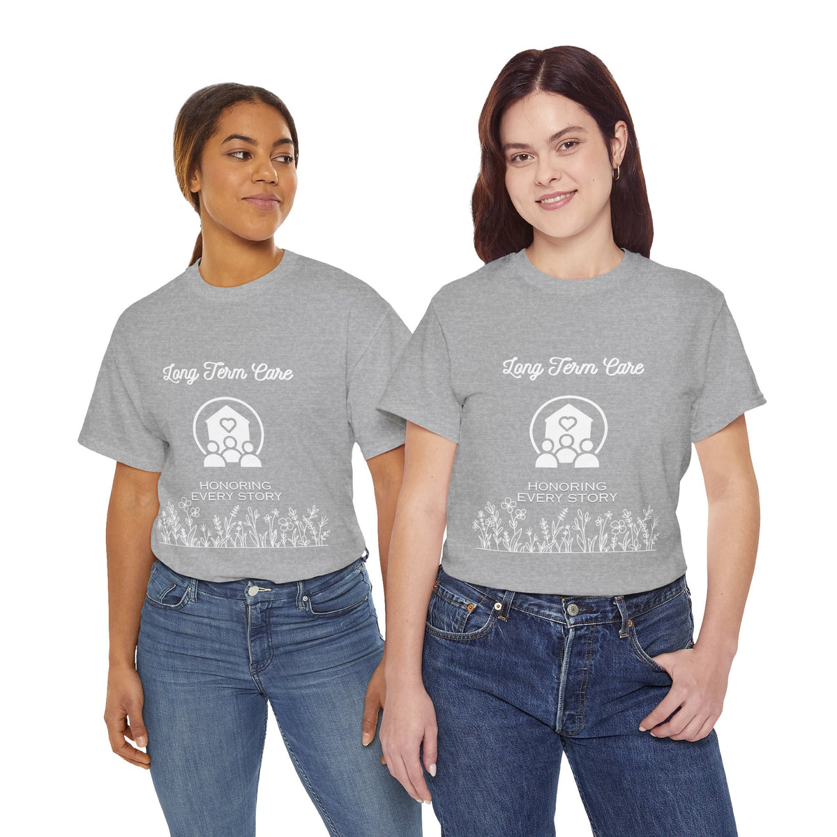 Long Term Care T-Shirt — "Honoring Every Story" CNA Appreciation Tee