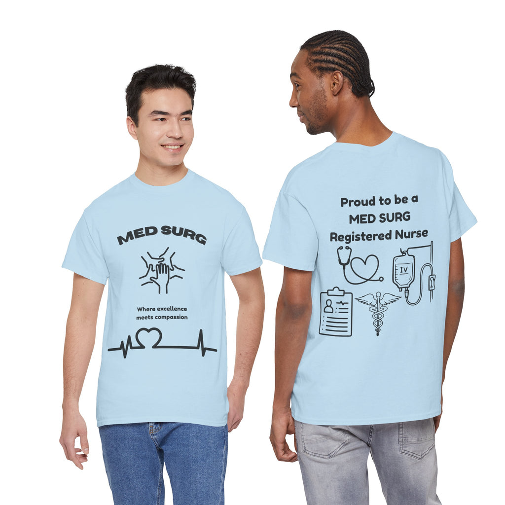 Med Surg Nurse T‑Shirt — "Proud to be a MED SURG Registered Nurse" Medical Nursing Tee